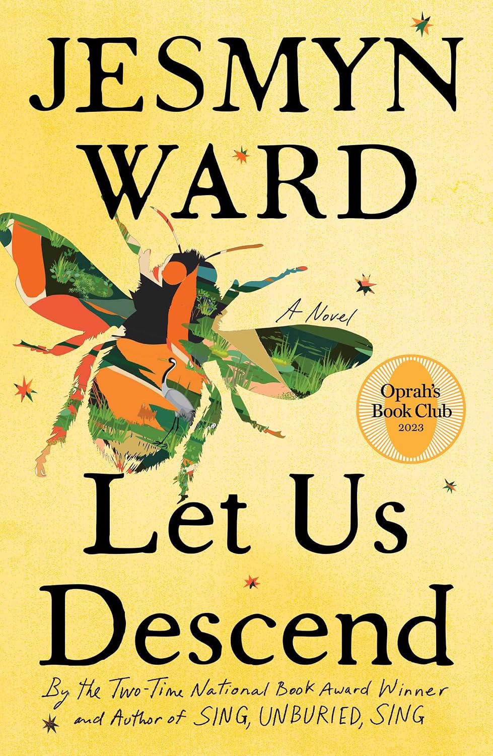 Let Us Descend: A Novel by Ward, Jesmyn