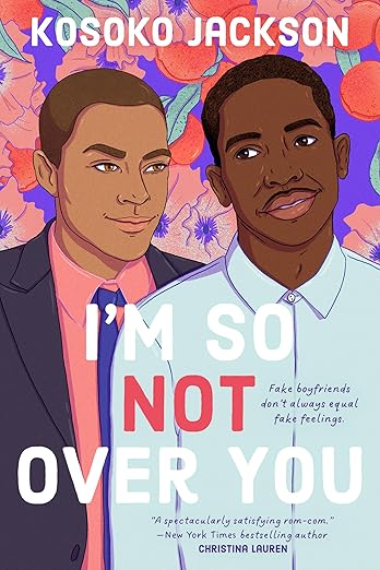 I'm So Not Over You by Jackson, Kosoko