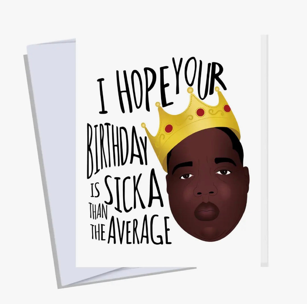 Greeting Card - Biggie Birthday