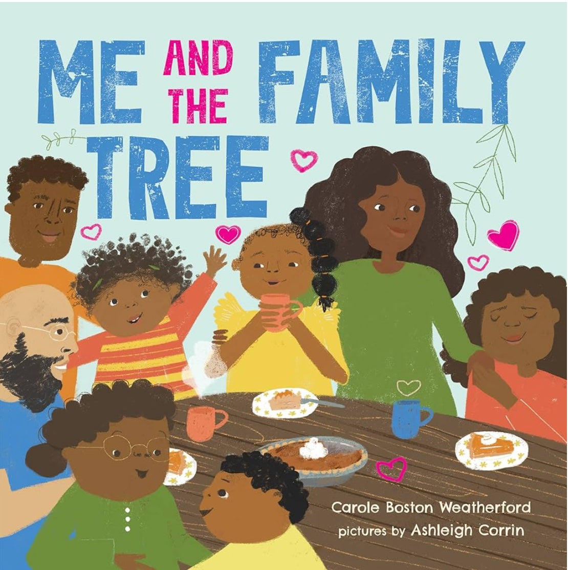 Me and the Family Tree by Carole Boston Weatherford (board book)