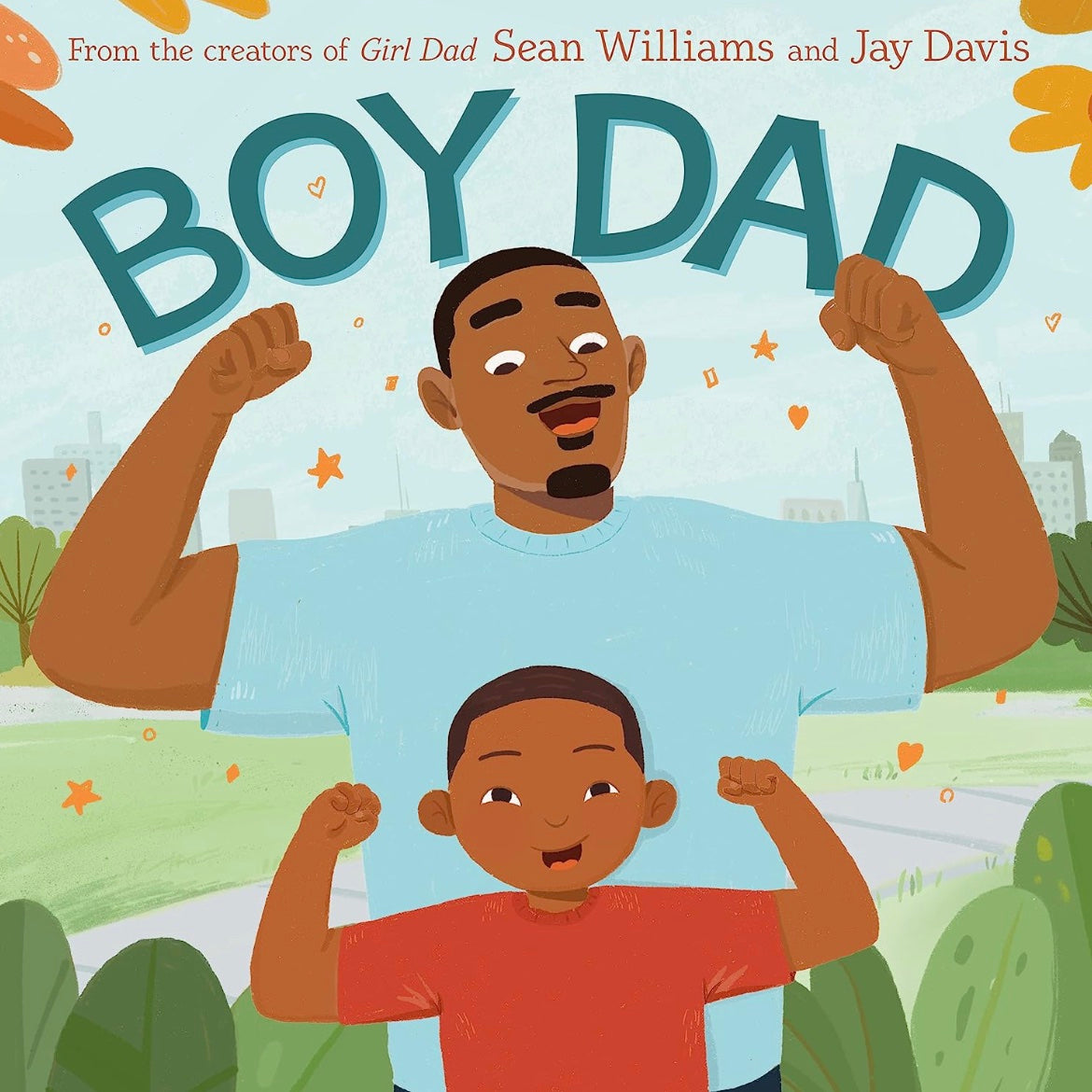 Boy Dad by Sean Williams and Jay Davis (hardcover)