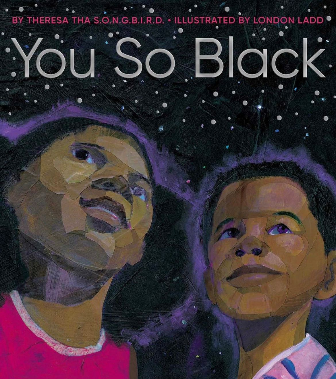 You So Black by Theresa the S.O.N.G.B.I.R.D. (hardcover)