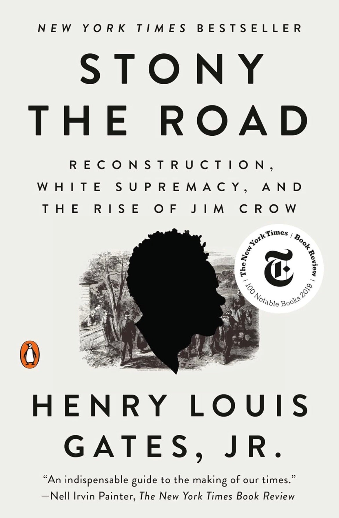 Stony The Road: Reconstruction, White Supremacy, and the Rise of Jim Crow
by Henry Louis Gates, Jr. (paperback)