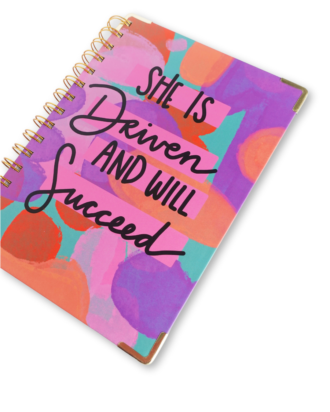 She is Driven and Will Succeed Hardcover Spiral Journal