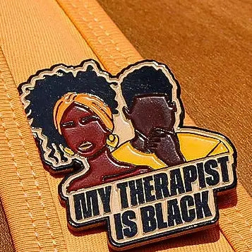 Enamel pin - My Therapist is Black