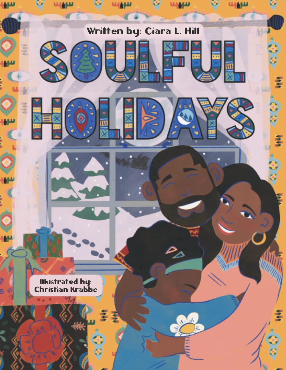 Soulful Holidays by Hill, Ciara L.
