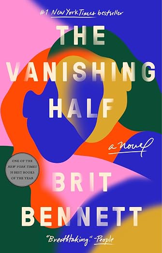 The Vanishing Half: A Novel by Bennett, Brit
