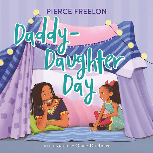 Daddy-Daughter Day by Pierce Freelon (hardcover)