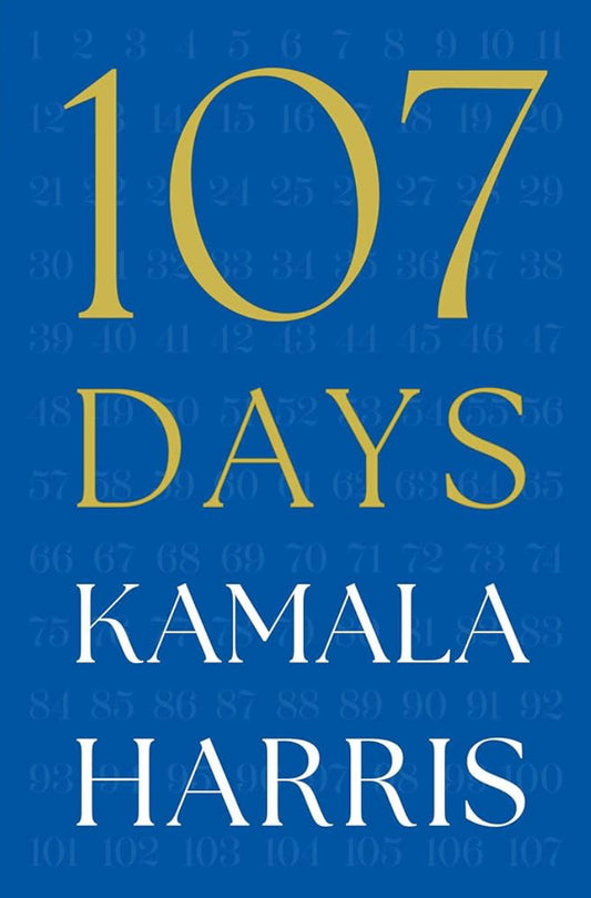 107 Days by Kamala Harris