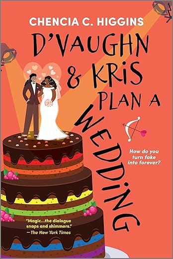 D'Vaughn and Kris Plan a Wedding by Chencia C. Higgins (paperback)