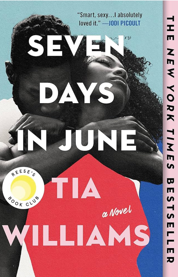 Seven Days in June: A Novel by Tia Williams