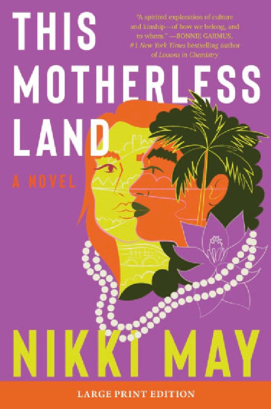 This Motherless Land by May, Nikki (large print)