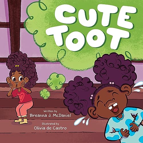 Cute Toot by Breanna J. McDaniel (hardcover)