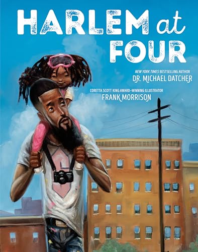 Harlem at Four by Michael Datcher (hardcover)