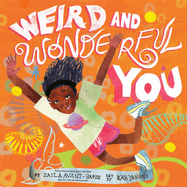 Weird and Wonderful You by Avant-Garde, Zaila