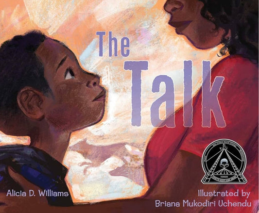 The Talk by Alicia D. Williams (hardcover)
