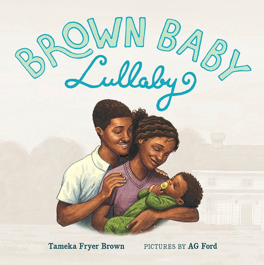 Brown Baby Lullaby by Tameka Fryer Brown (board book)
