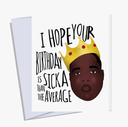 Greeting Card - Biggie Birthday