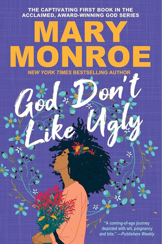 God Don’t Like Ugly by Mary Monroe (paperback)