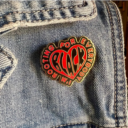 Enamel pin - Rooting for Everybody Black
