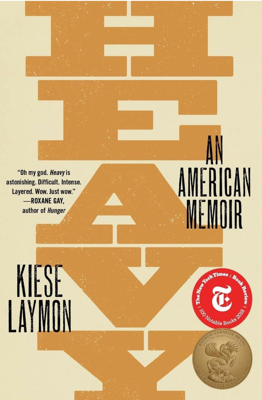 Heavy: An American Memoir by Kiese Laymon (paperback)