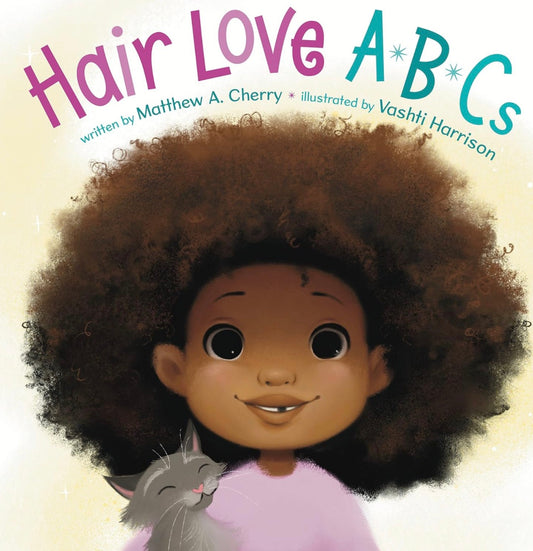 Hair Love ABCs by Matthew A. Cherry (board book)