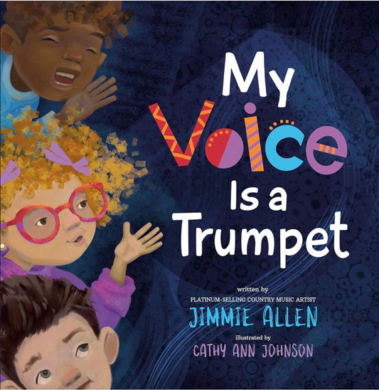 My Voice Is a Trumpet by Jimmie Allen (hardcover)