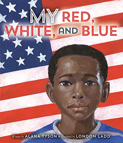 My Red, White, and Blue by Alana Tyson (hardcover)