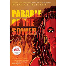 Parable of the Sower: Graphic Novel Adaptation by Butler, Octavia